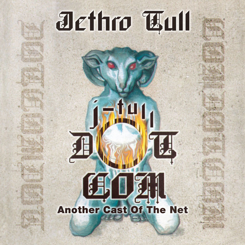 J-Tull Dot Com: Another Cast Of The Net cover