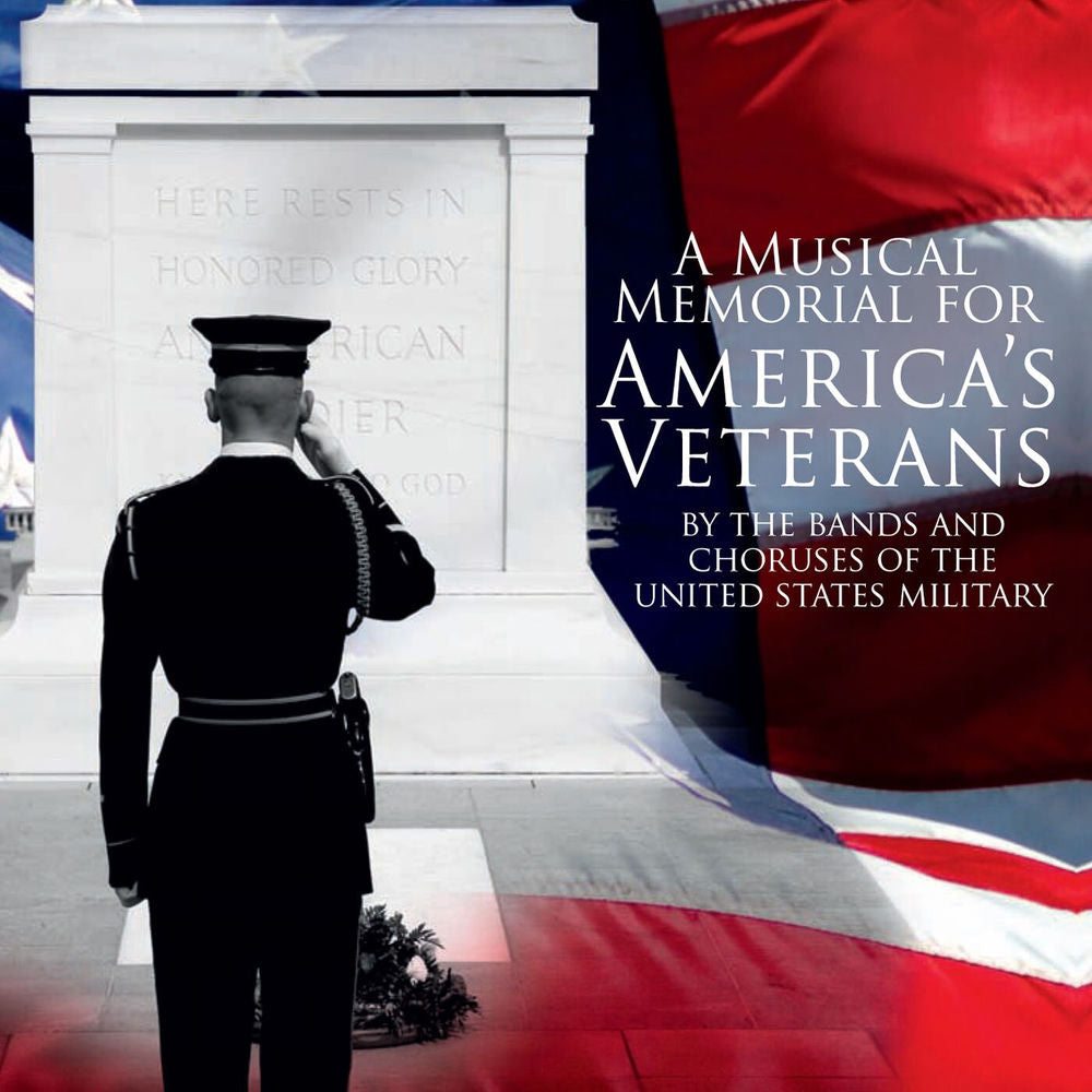 A Musical Memorial for America's Veterans cover