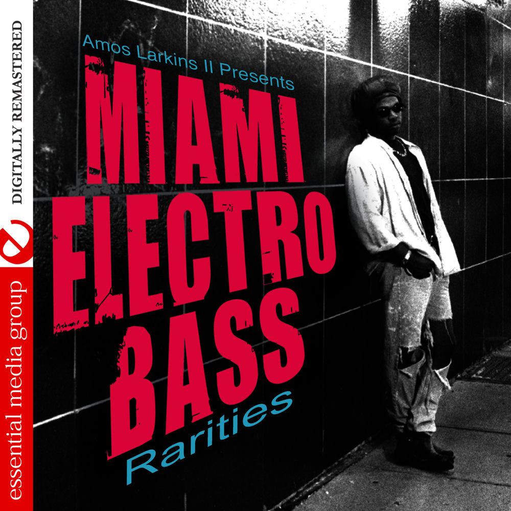 Amos Larkins II Presents Miami Electro Bass Rarities cover