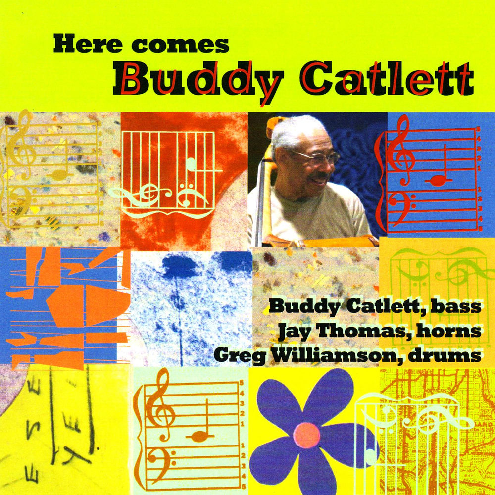 Here Comes Buddy Catlett cover