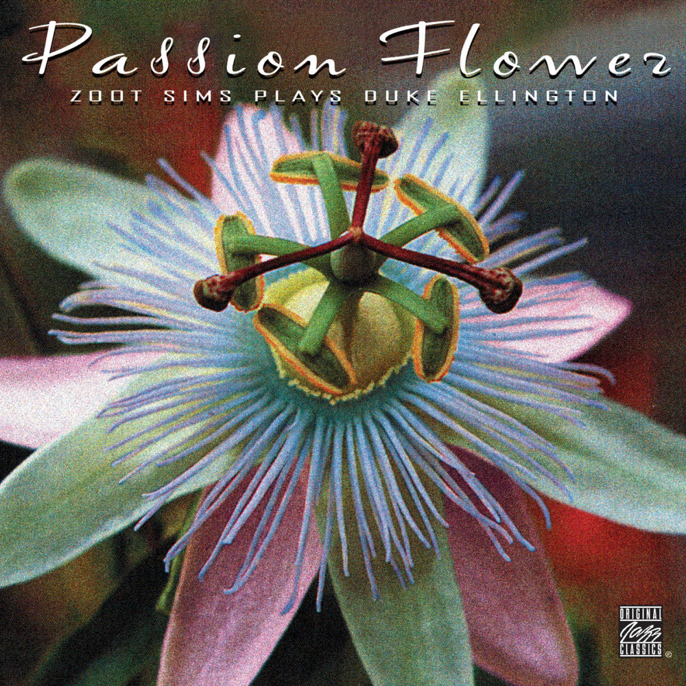Passion Flower - Zoot Sims Plays Duke Ellington cover