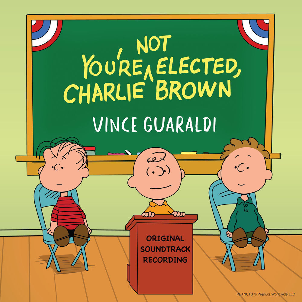 You're Not Elected, Charlie Brown (Original Soundtrack) cover