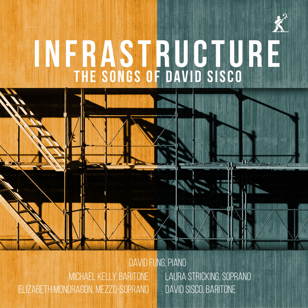 Infrastructure - The Songs of David Sisco cover