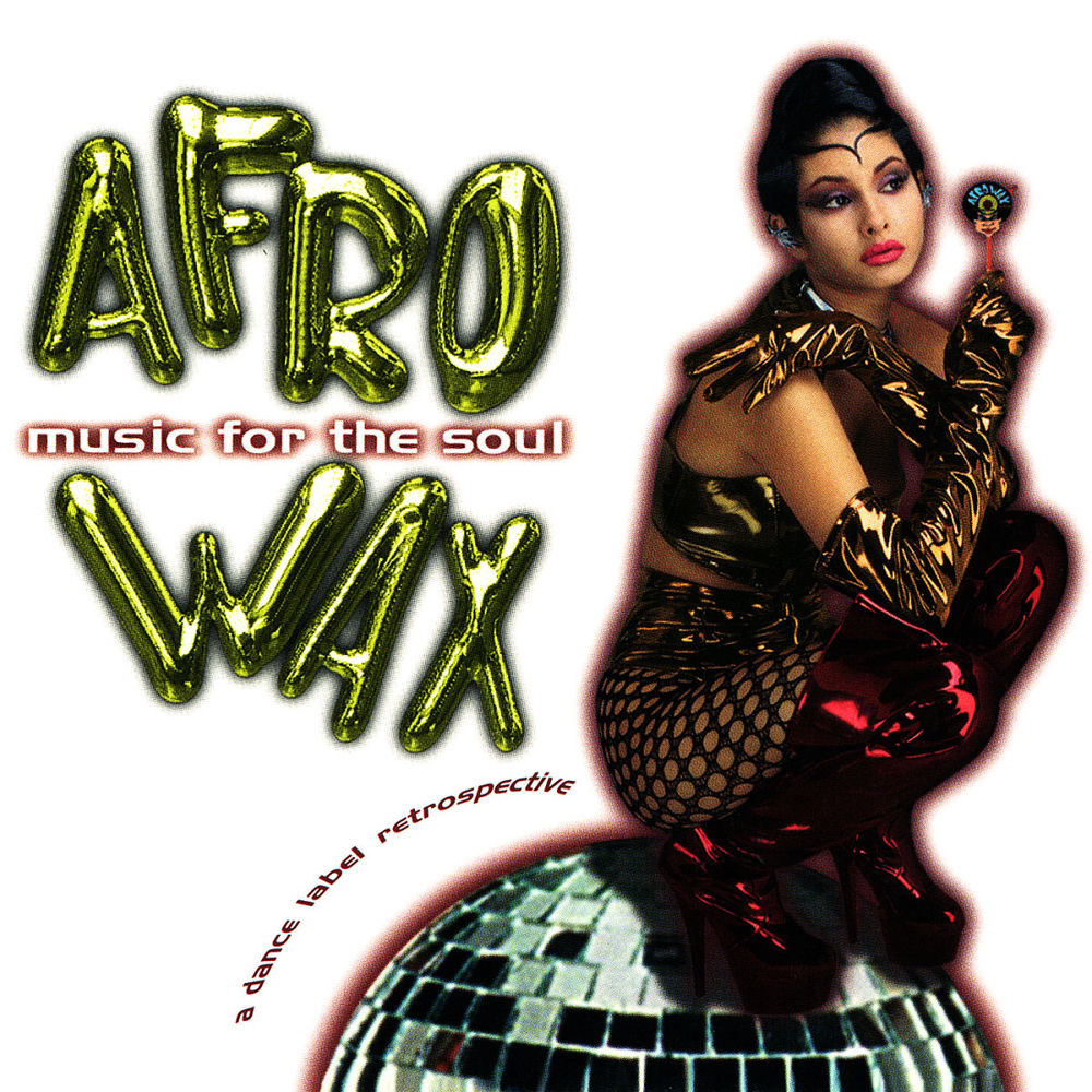 Afrowax Vol. 1 - Music For The Soul cover