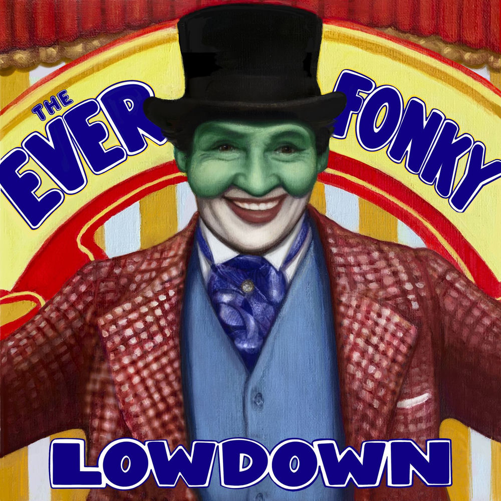 The Ever Fonky Lowdown cover