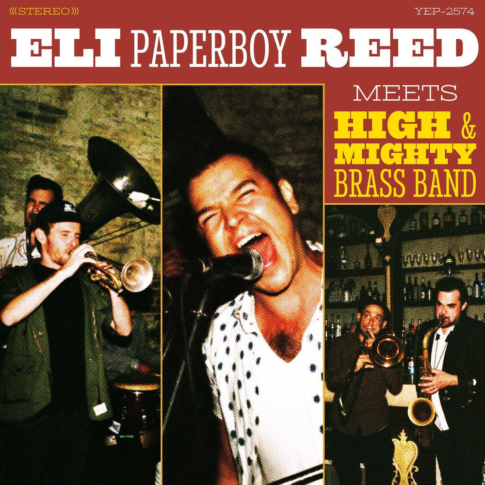 Eli Paperboy Reed Meets High & Mighty Brass Band cover