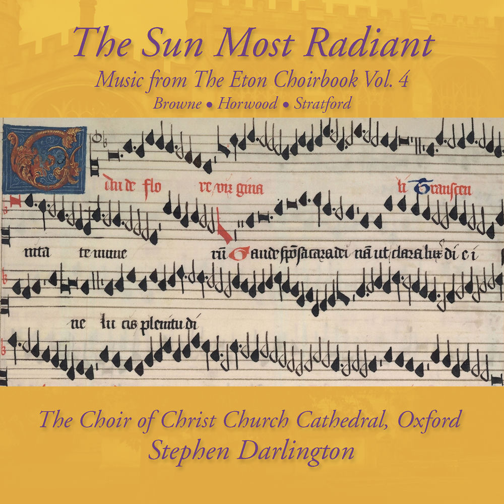 Music from The Eton Choirbook: The Sun Most Radiant Vol 4 cover