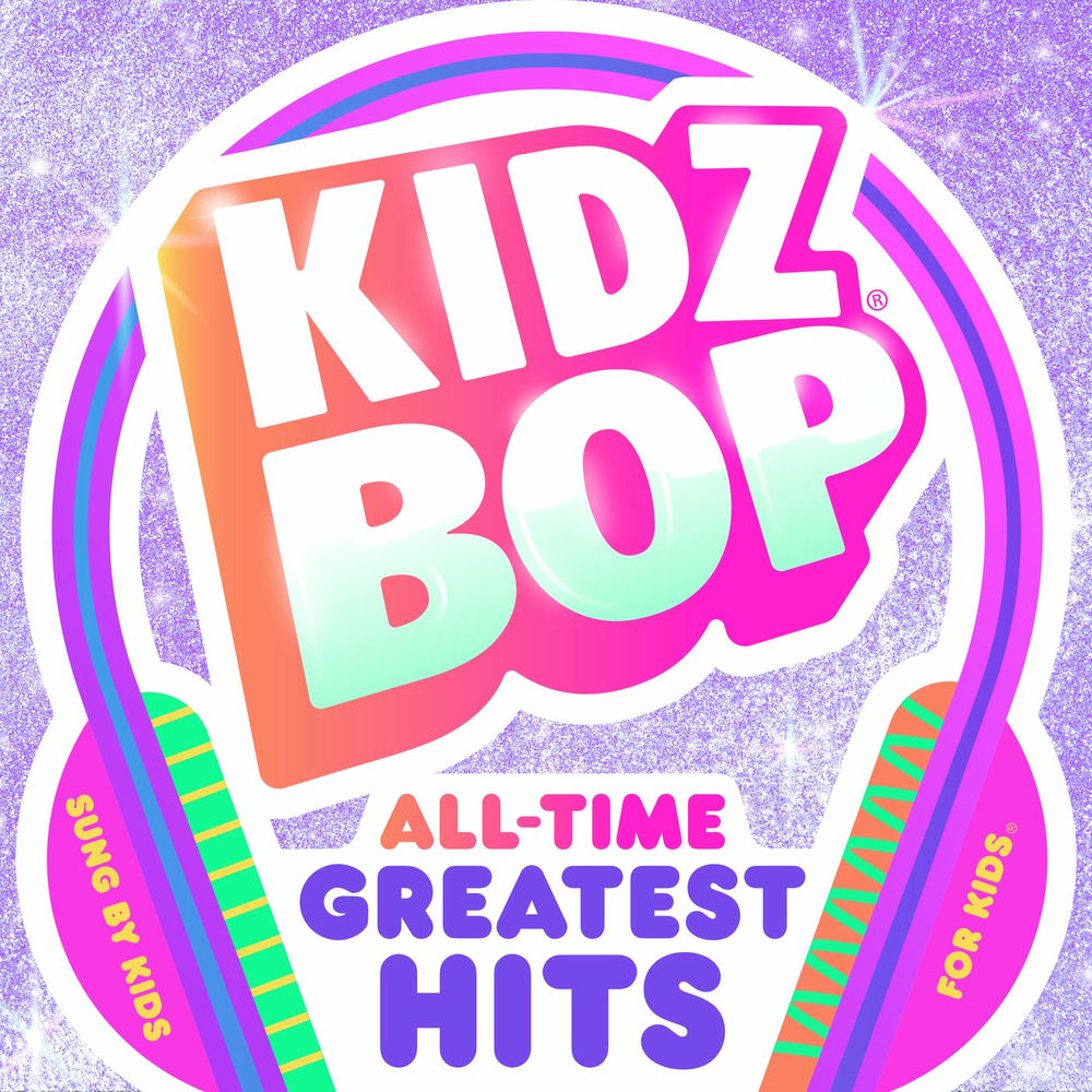 KIDZ BOP All-Time Greatest Hits cover