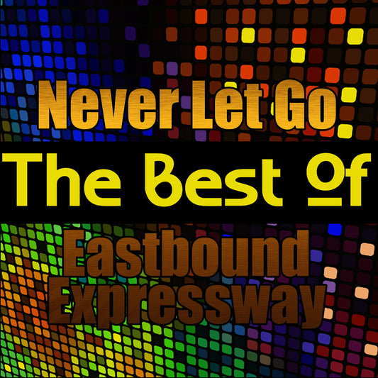 The Best Of (Eastbound Expressway) cover