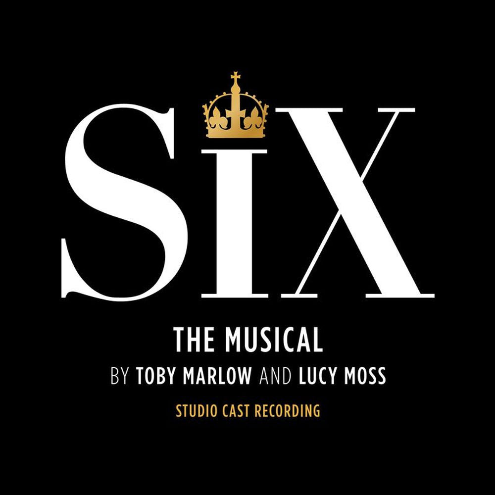 Six: The Musical (Studio Cast Recording) cover