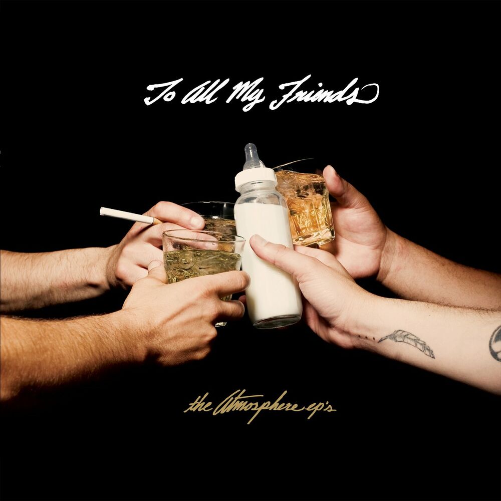 To All My Friends, Blood Makes The Blade Holy: The Atmosphere EP's cover