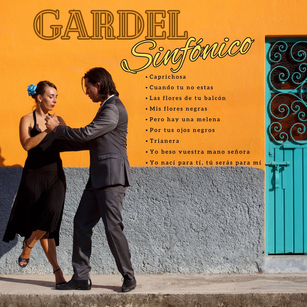 Carlos Gardel Sinfonico cover