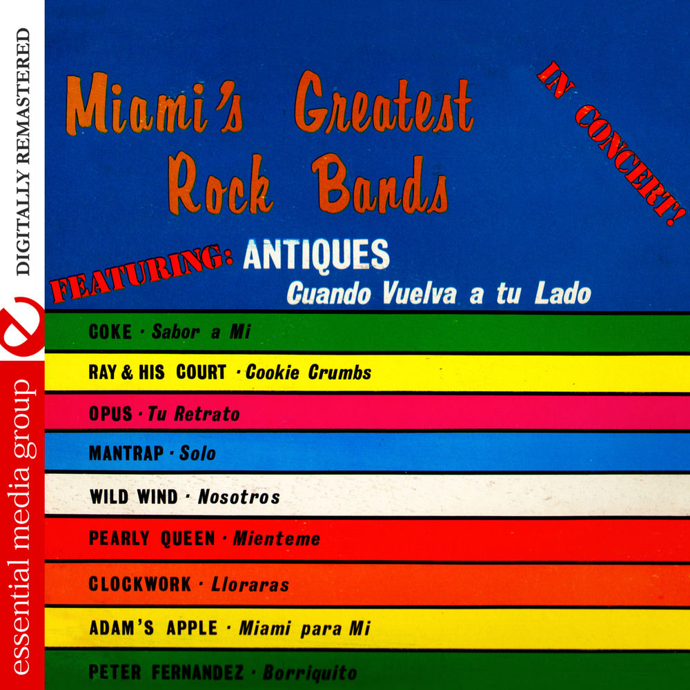Miami's Greatest Rock Bands In Concert! (Digitally Remastered) cover