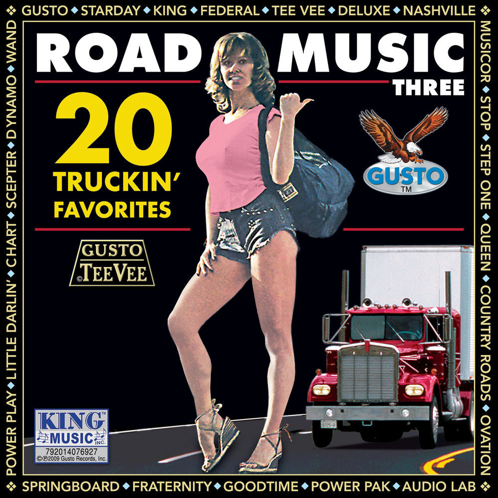 Road Music Three: 20 Truckin' Favorites cover