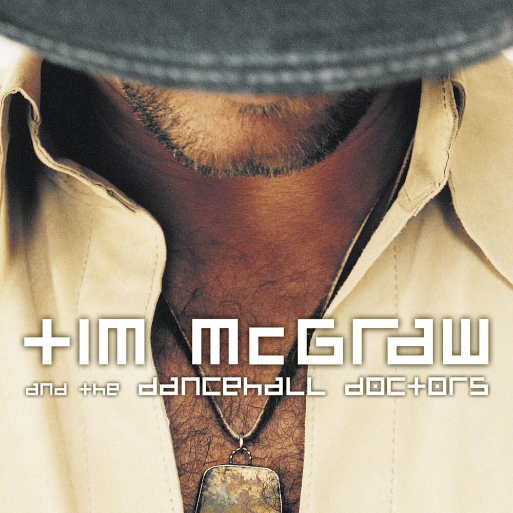 Tim McGraw and the Dancehall Doctors cover
