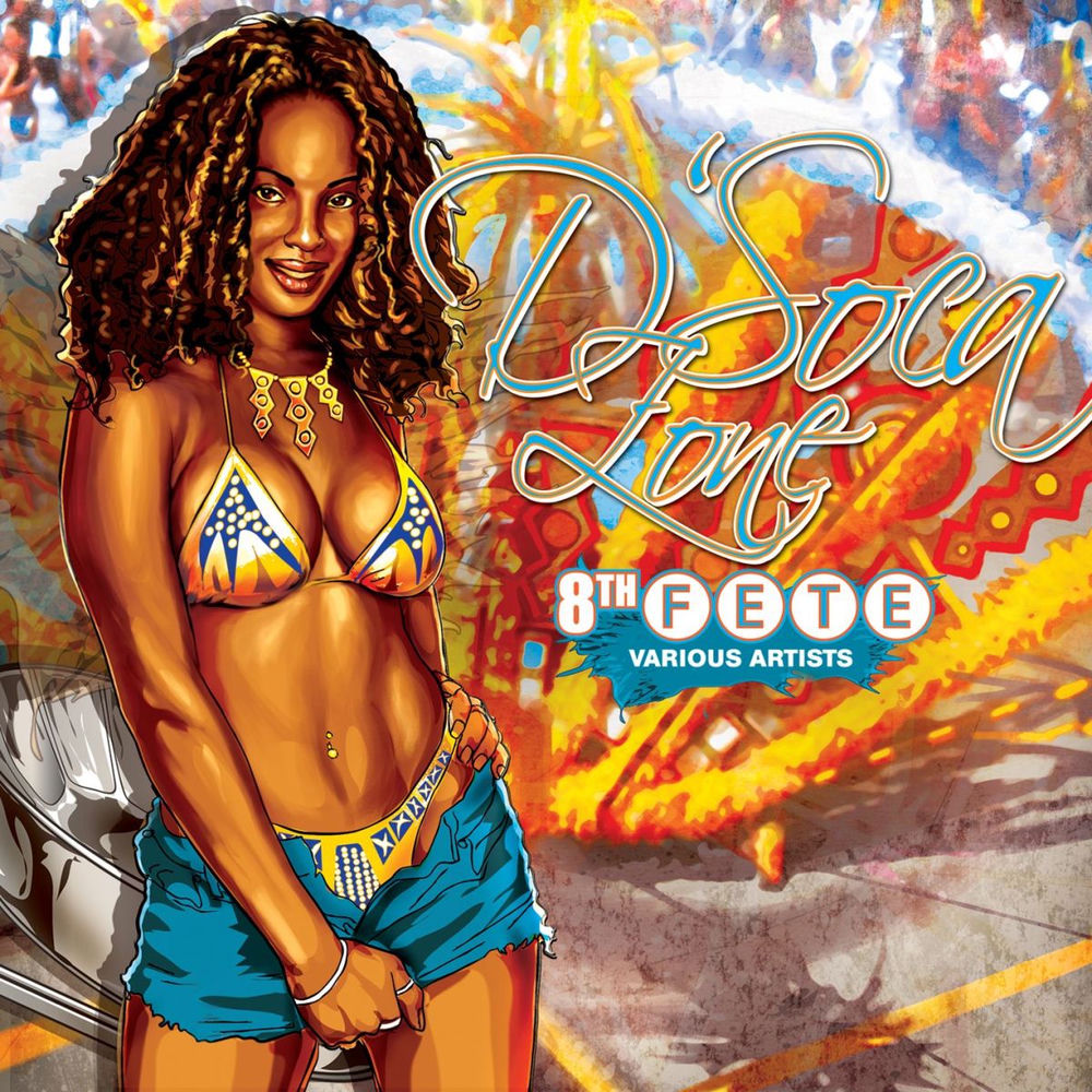 D'Soca Zone 8th Fete cover