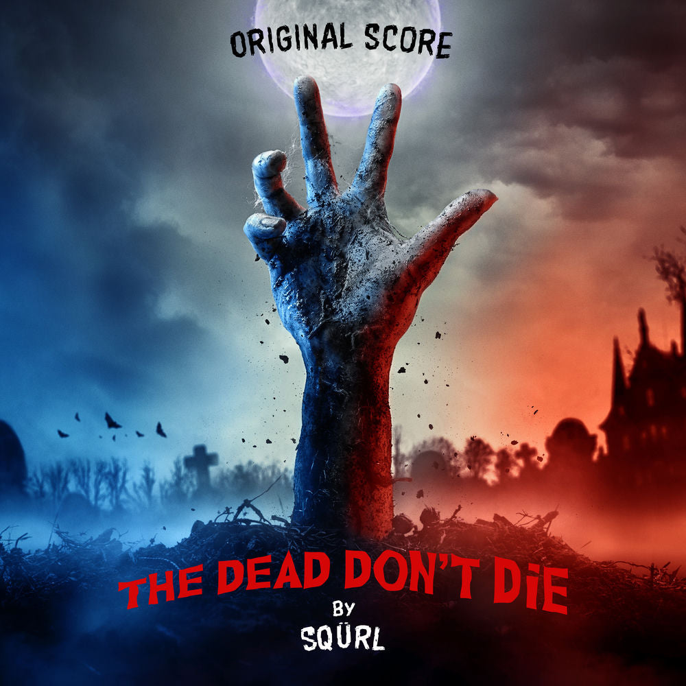 The Dead Don't Die (Original Score) cover