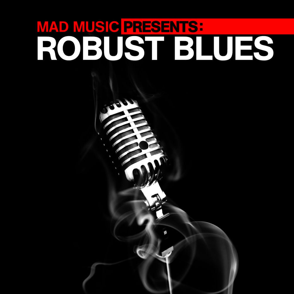 Mad Music Presents Robust Blues cover