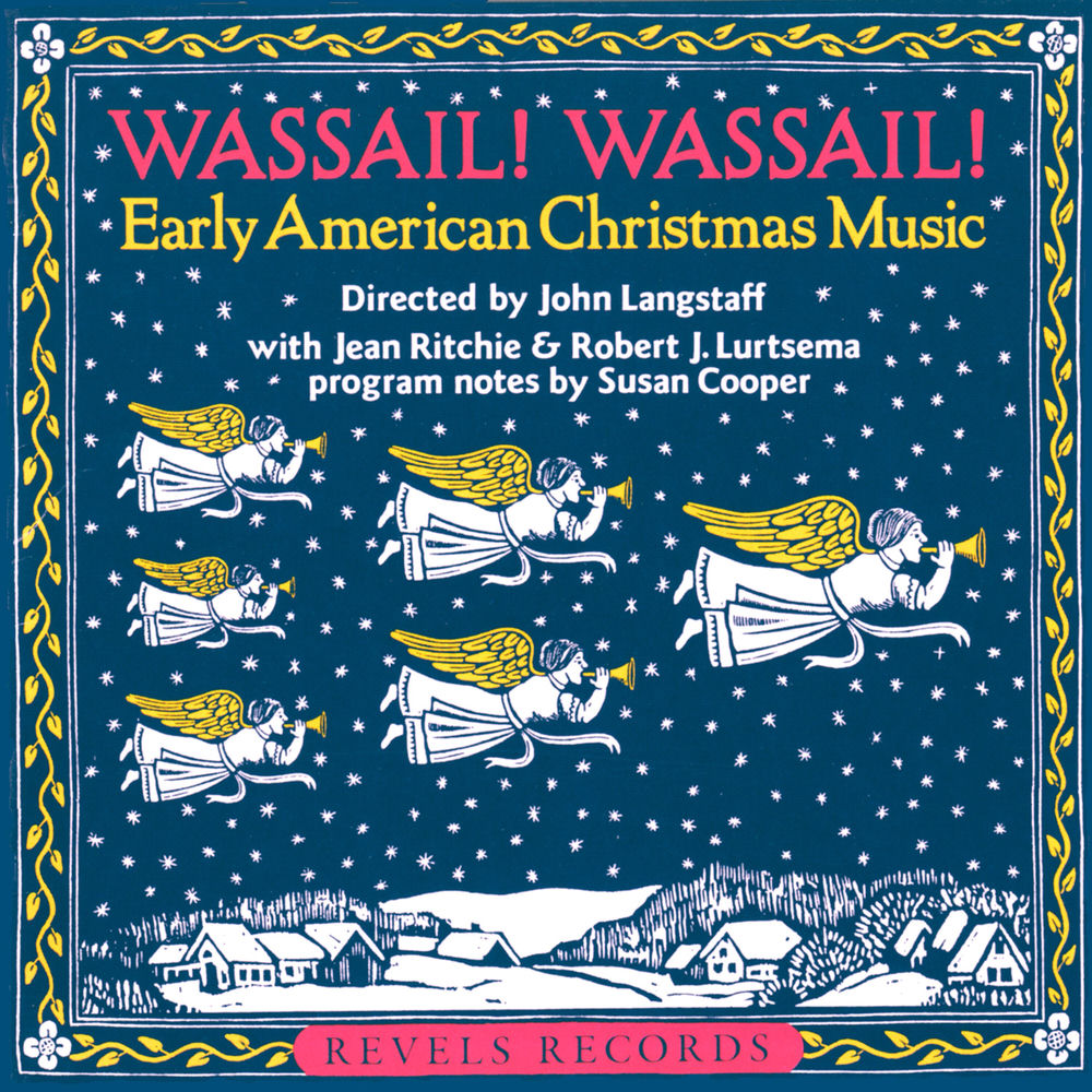 Wassail! Wassail! Early American Christmas Music cover