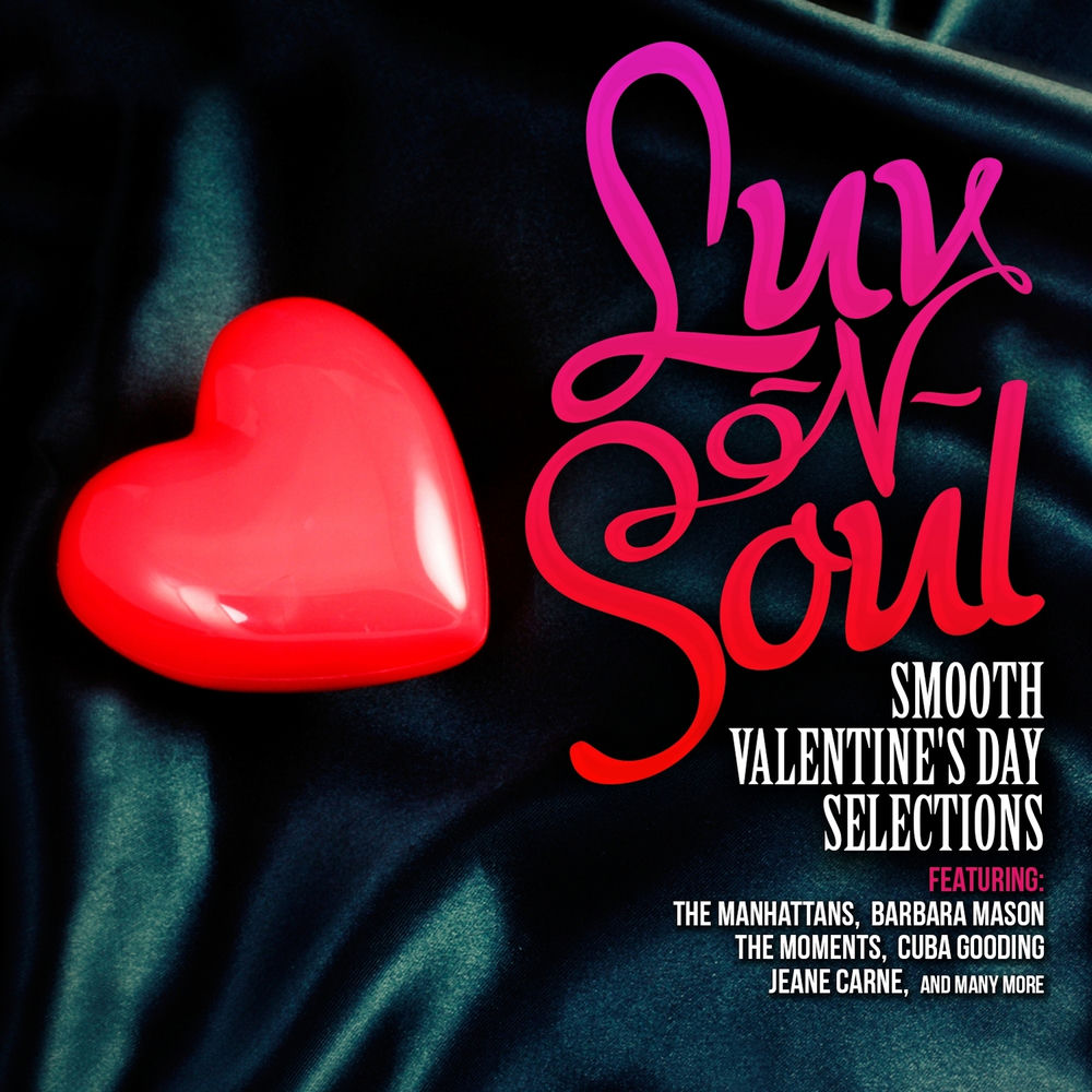 Luv-N-Soul: Smooth Valentine's Day Selections / Various cover