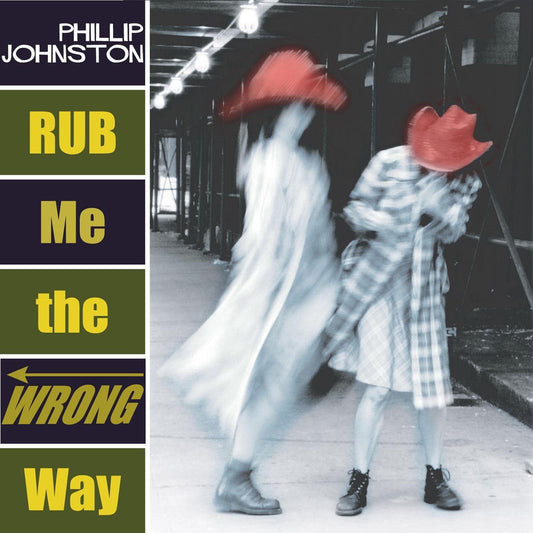 Rub Me the Wrong Way cover
