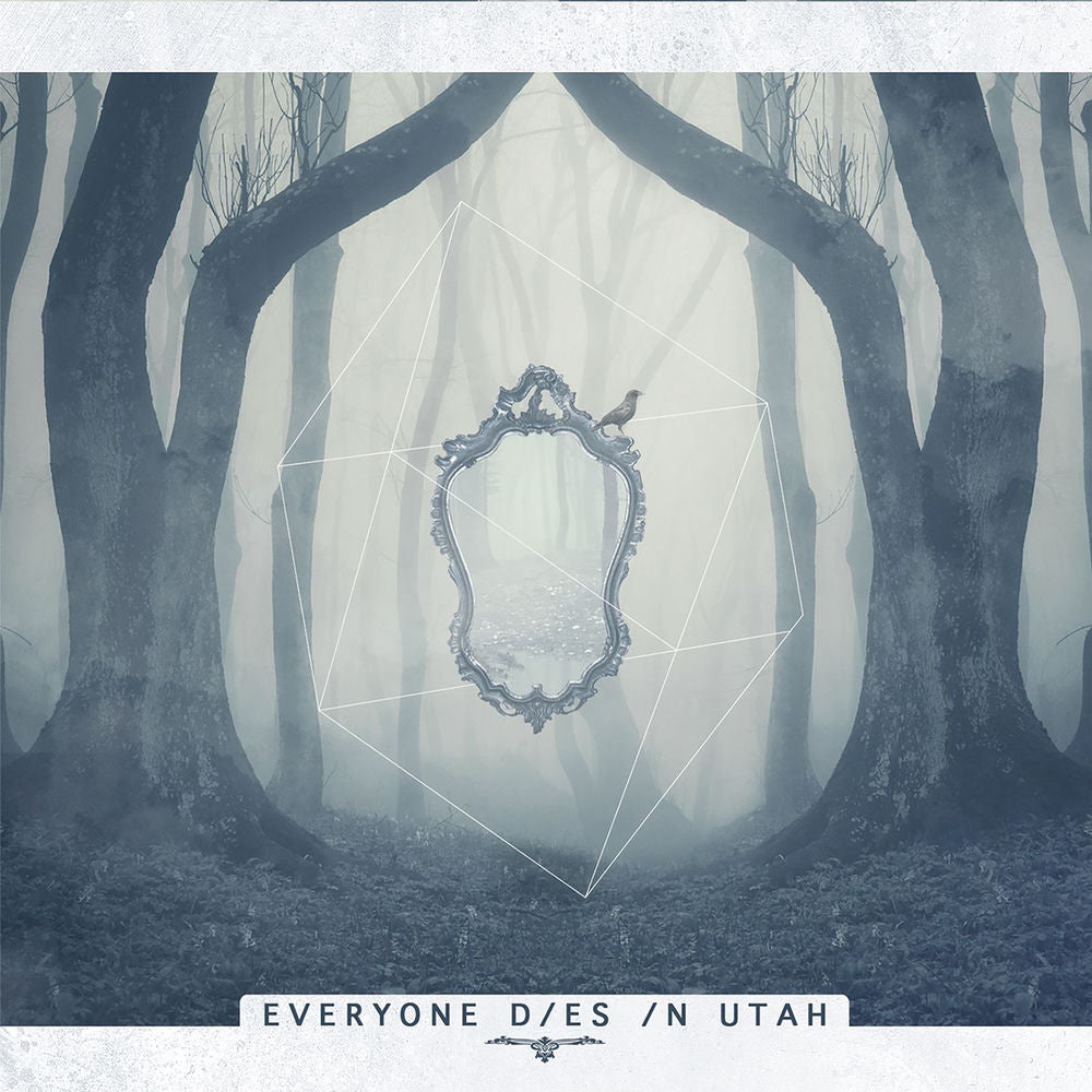Everyone Dies In Utah cover