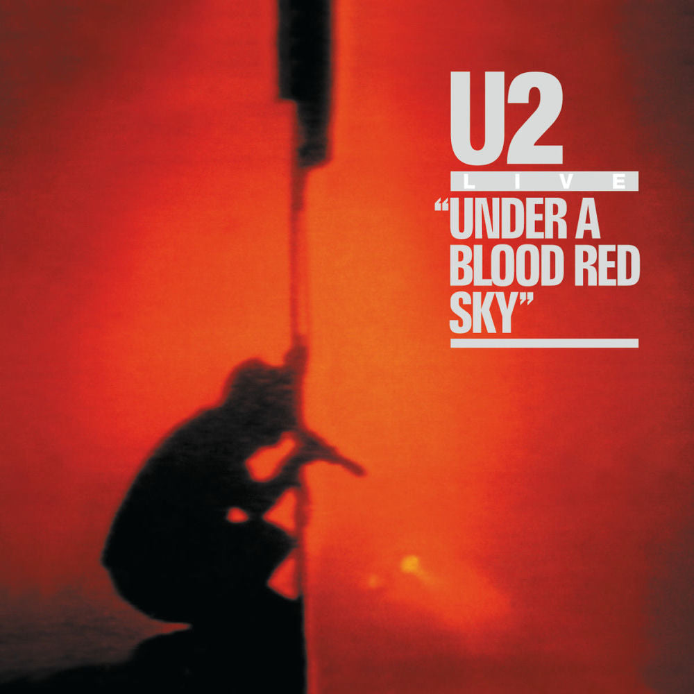 U2 * Under A Blood Red Sky [IE, Ltd. Red Vinyl Record RSD Black Friday] cover