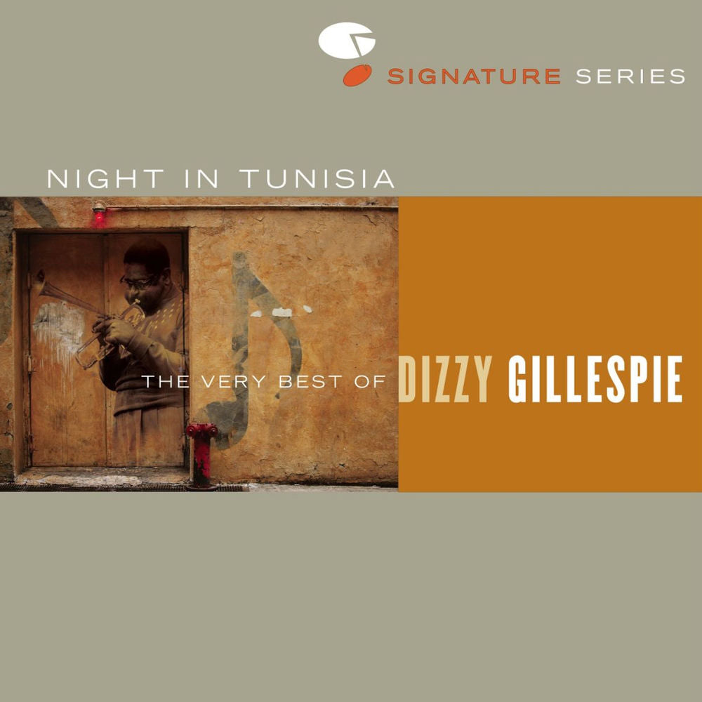 A Night in Tunisia: The Very Best of Dizzy Gillespie cover