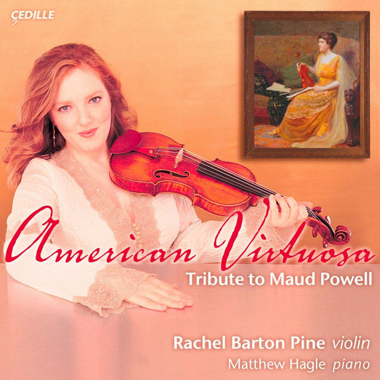 American Virtuosa: Tribute to Maud Powell cover