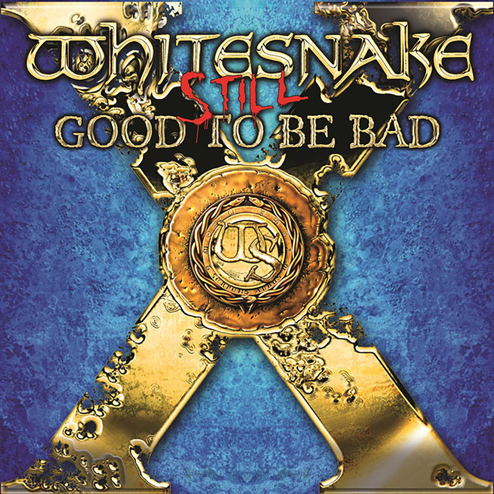 Still... Good to Be Bad cover