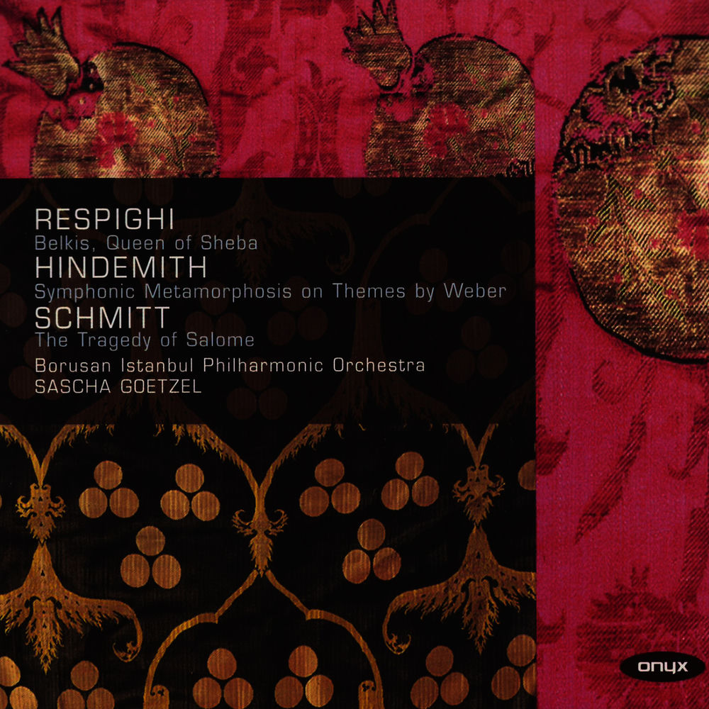 Respighi: Belkis, Queen of Sheba cover