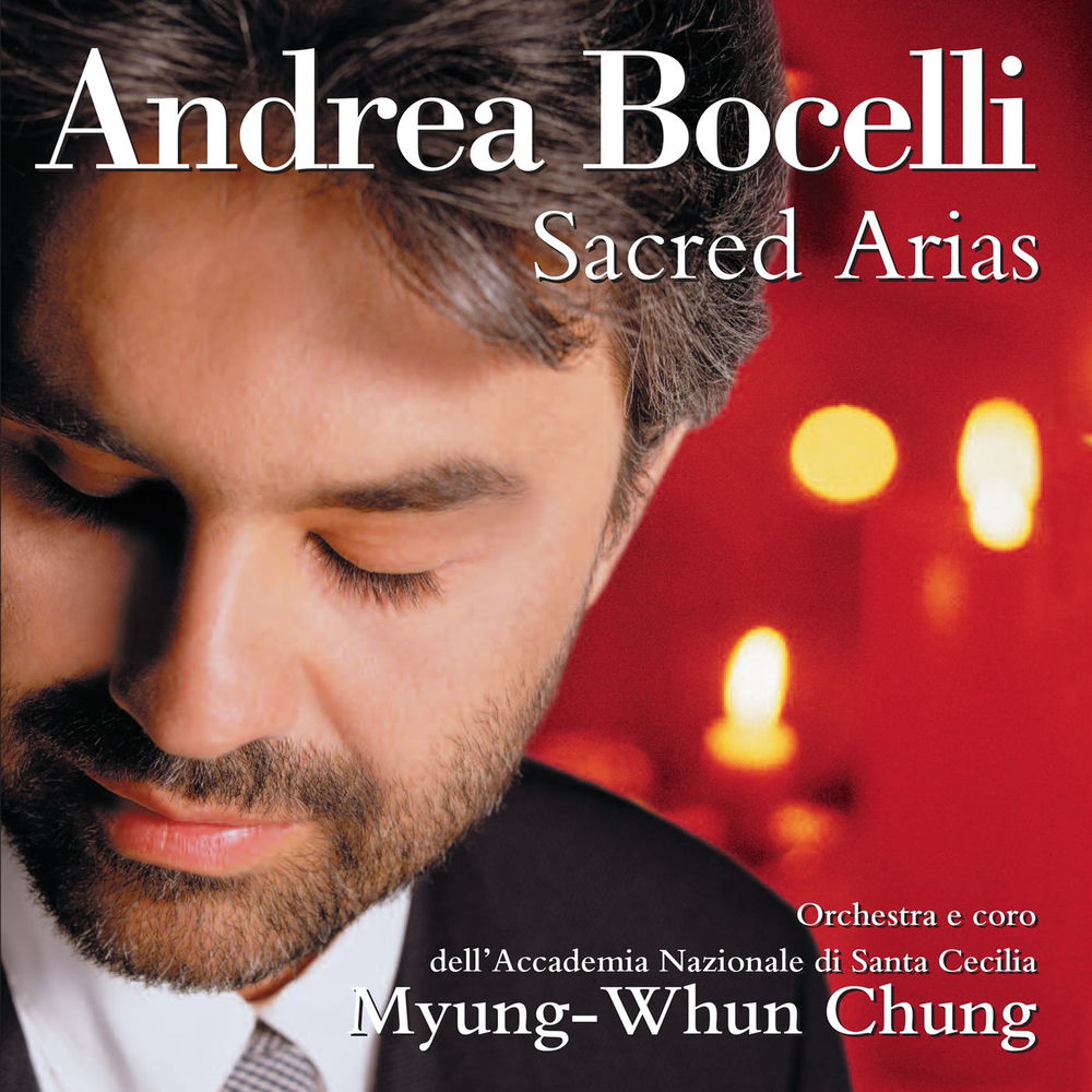 Andrea Bocelli - Sacred Arias / Myung-Whun Chung cover