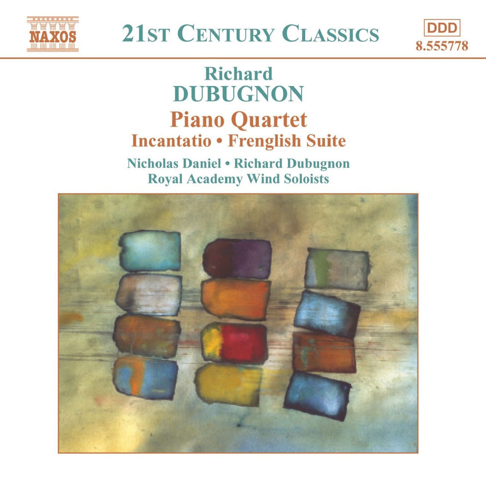 Richard Dubugnon: Piano Quartet / Incantatio / Frenglish Suite cover