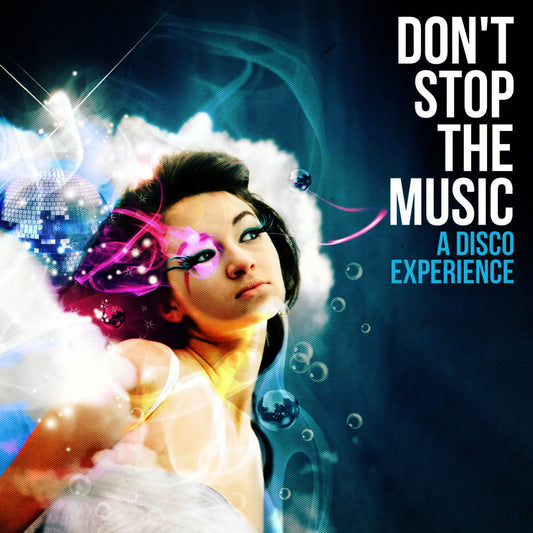 Don't Stop The Music - A Disco Experience cover