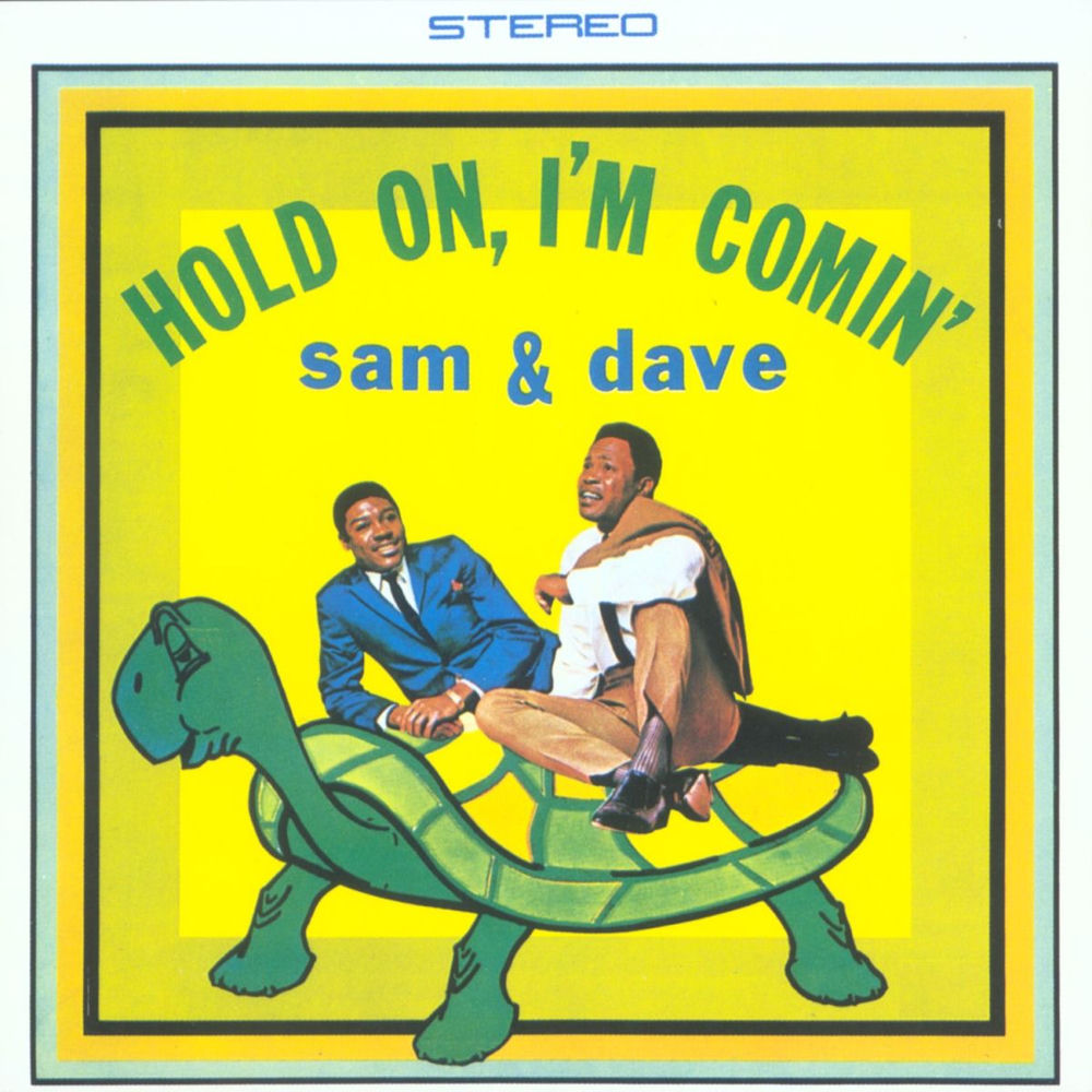 Hold On, I'm Comin' cover