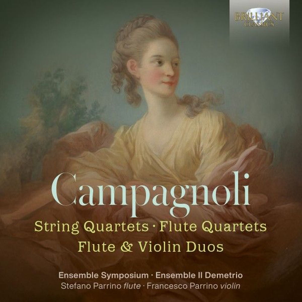 Campagnoli: String Quartets, Flute Quartets, Flute & Violin Duos cover