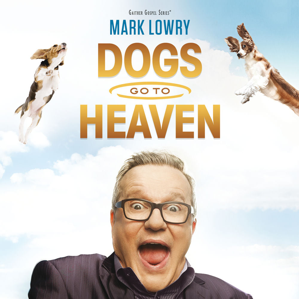 Dogs Go To Heaven cover