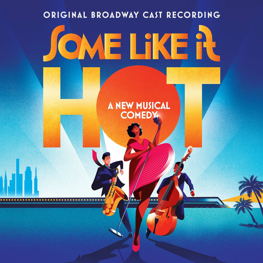 Some Like It Hot (Original Broadway Cast Recording) cover