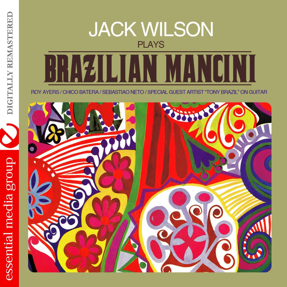 Jack Wilson Plays Brazilian Mancini (Digitally Remastered) cover