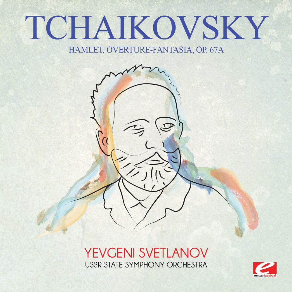Tchaikovsky: Hamlet, Overture-Fantasia, Op. 67a cover
