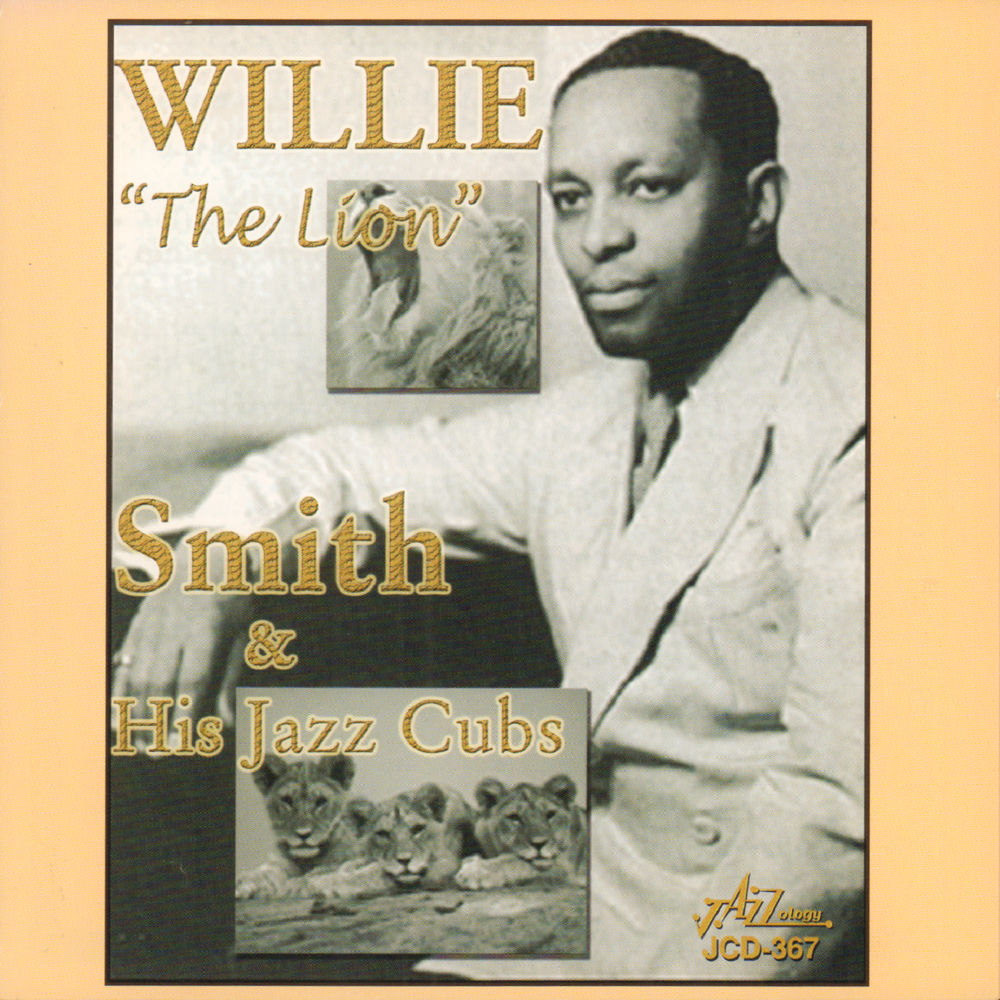 Willie The Lion Smith and His Jazz Cubs cover