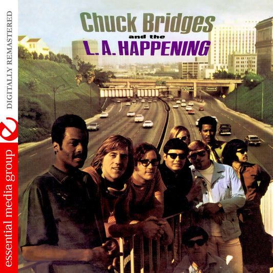 Chuck Bridges And The L.A. Happening (Digitally Remastered) cover