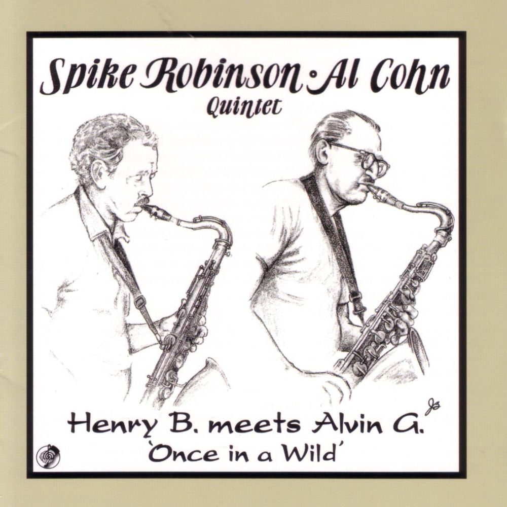 Henry B. Meets Alvin G.: Once In A Wild cover