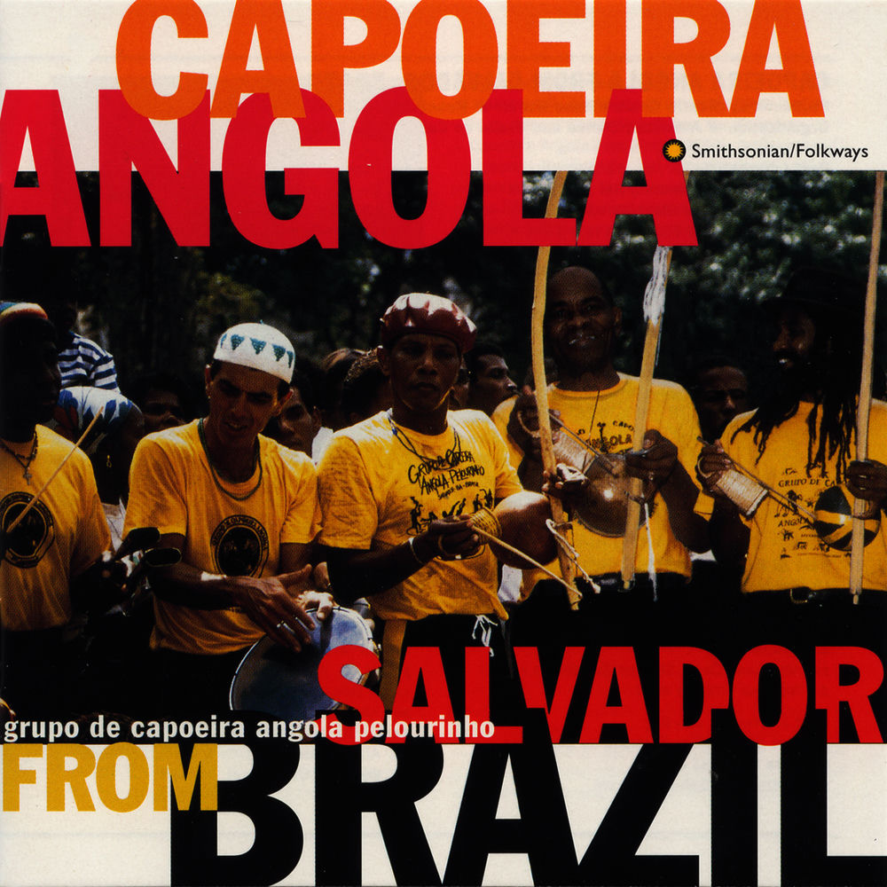 Capoeira Angola From Salvador Brazil cover