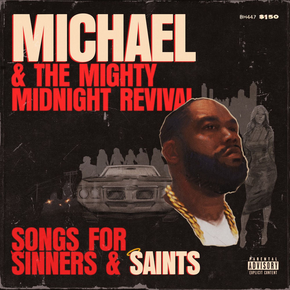 Michael & The Mighty Midnight Revival - Songs For Sinners And Saints cover