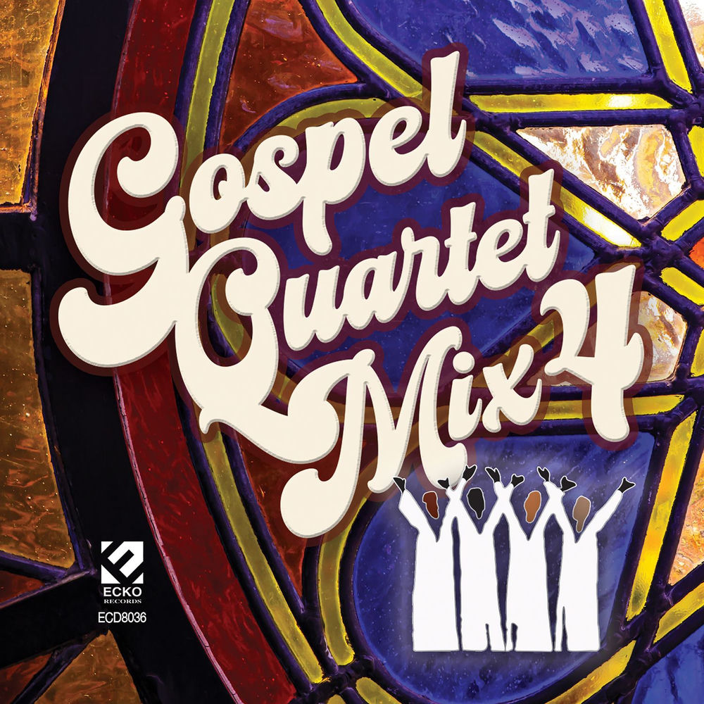 Gospel Quartet Mix, Vol. 4 (Various Artists) cover