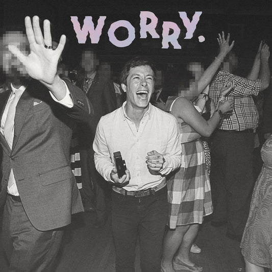 WORRY. [LP] cover