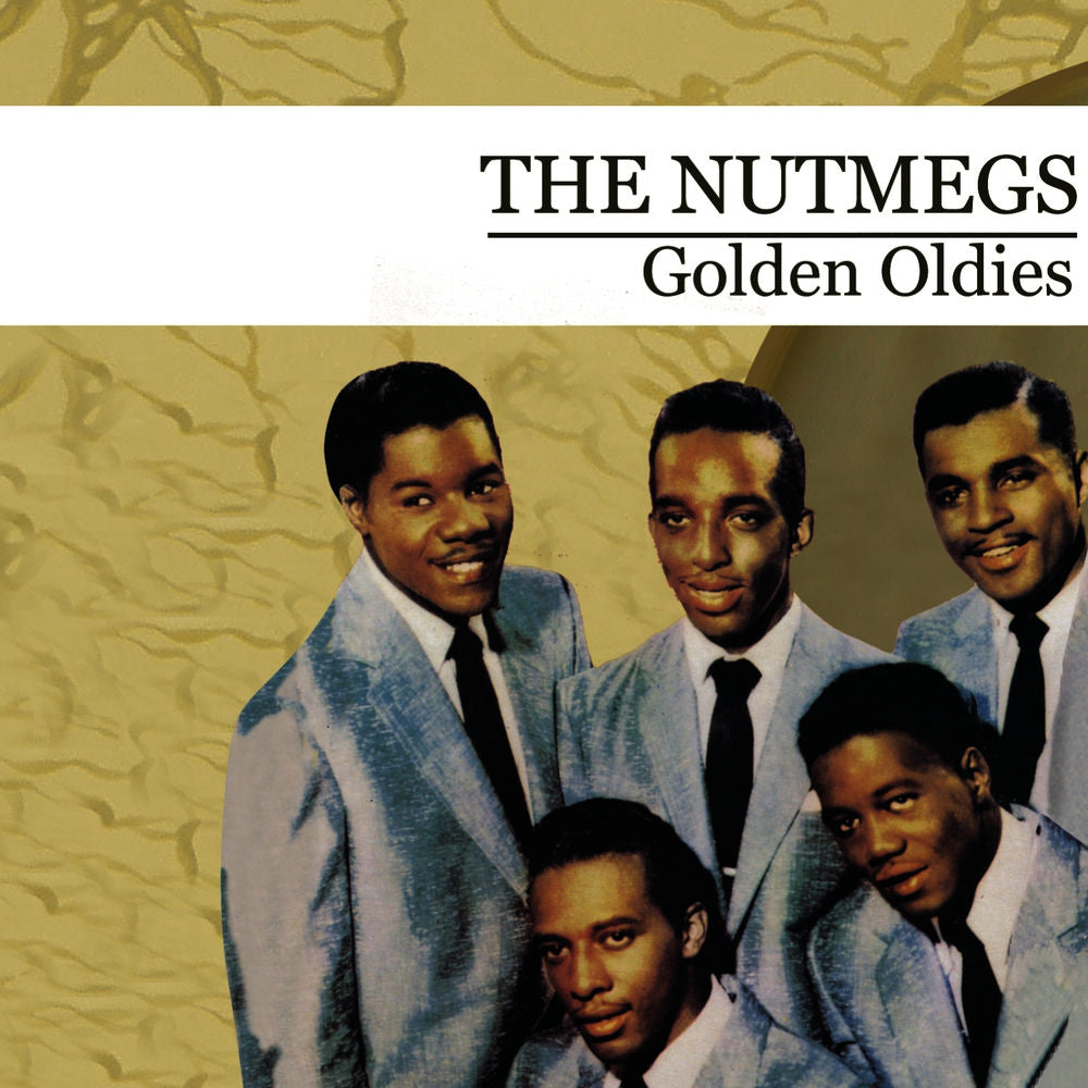 Golden Oldies [The Nutmegs] (Digitally Remastered) cover
