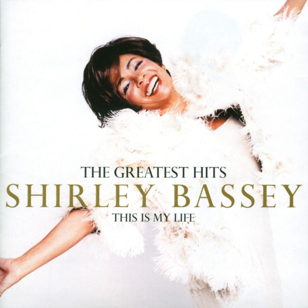 Shirley Bassey - The Greatest Hits: This Is My Life cover