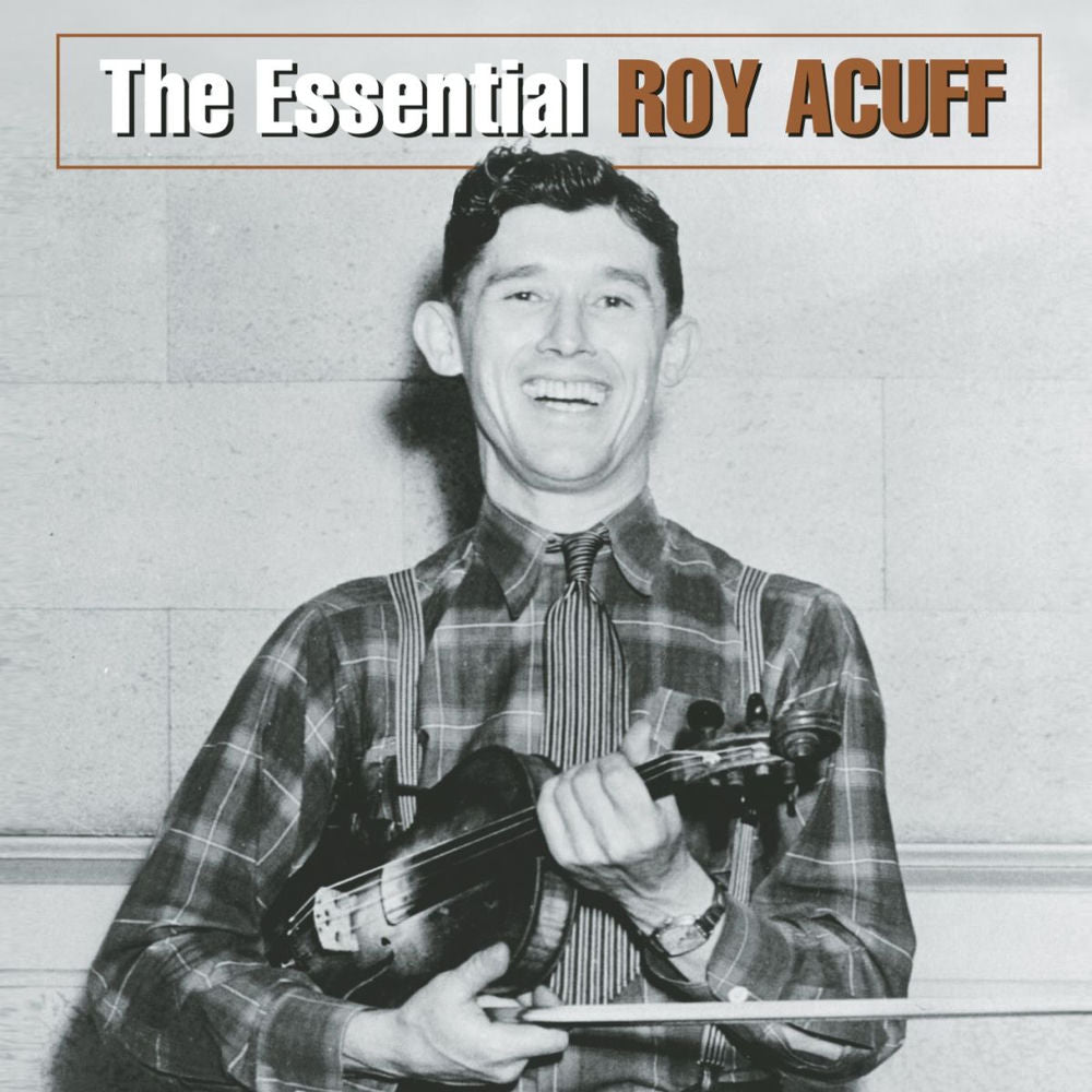 The Essential Roy Acuff cover
